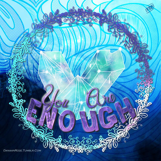 You Are Enough
