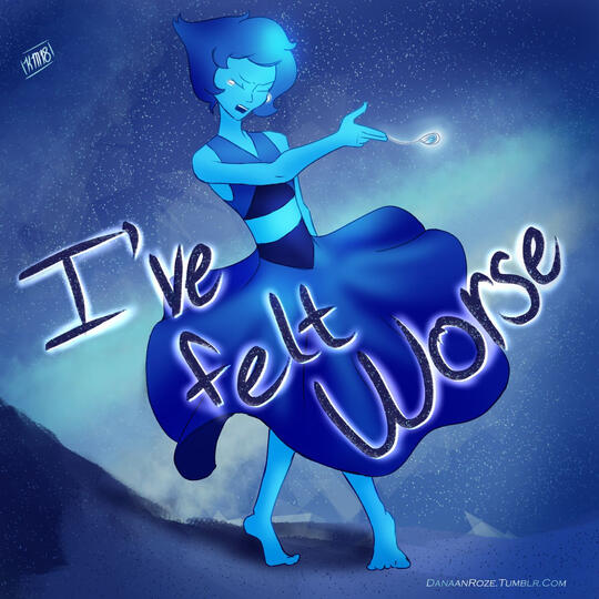 I've Felt Worse